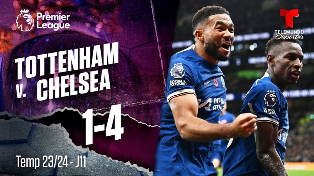 Tottenham Vs Chelsea 1 4 Resumen Extendido Y Goles Premier League En